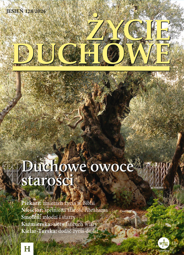W jesiennym numerze o duchowych owocach starości